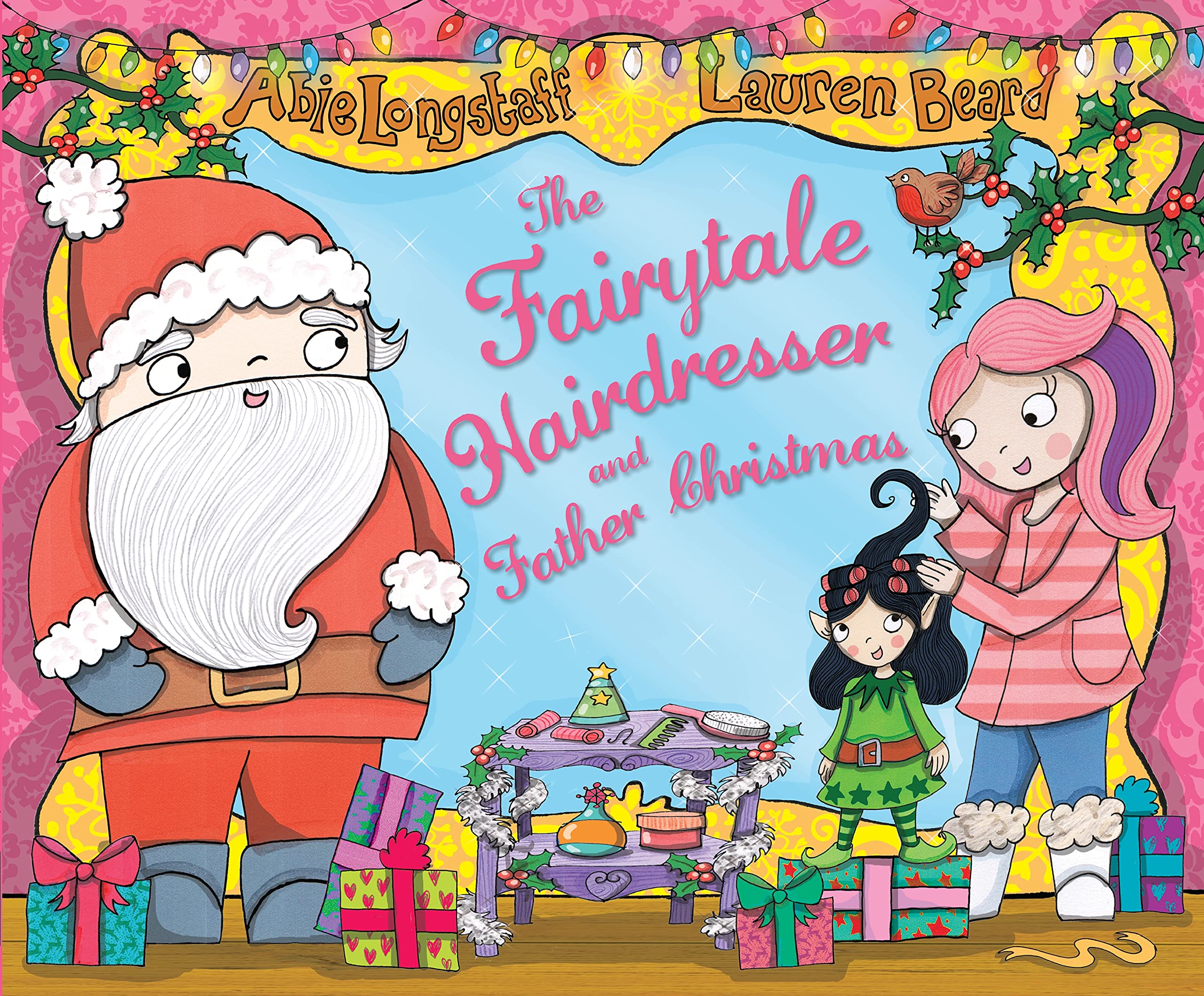 The Fairytale Hairdresser and Father Christmas (The Fairytale Hairdresser, 5)