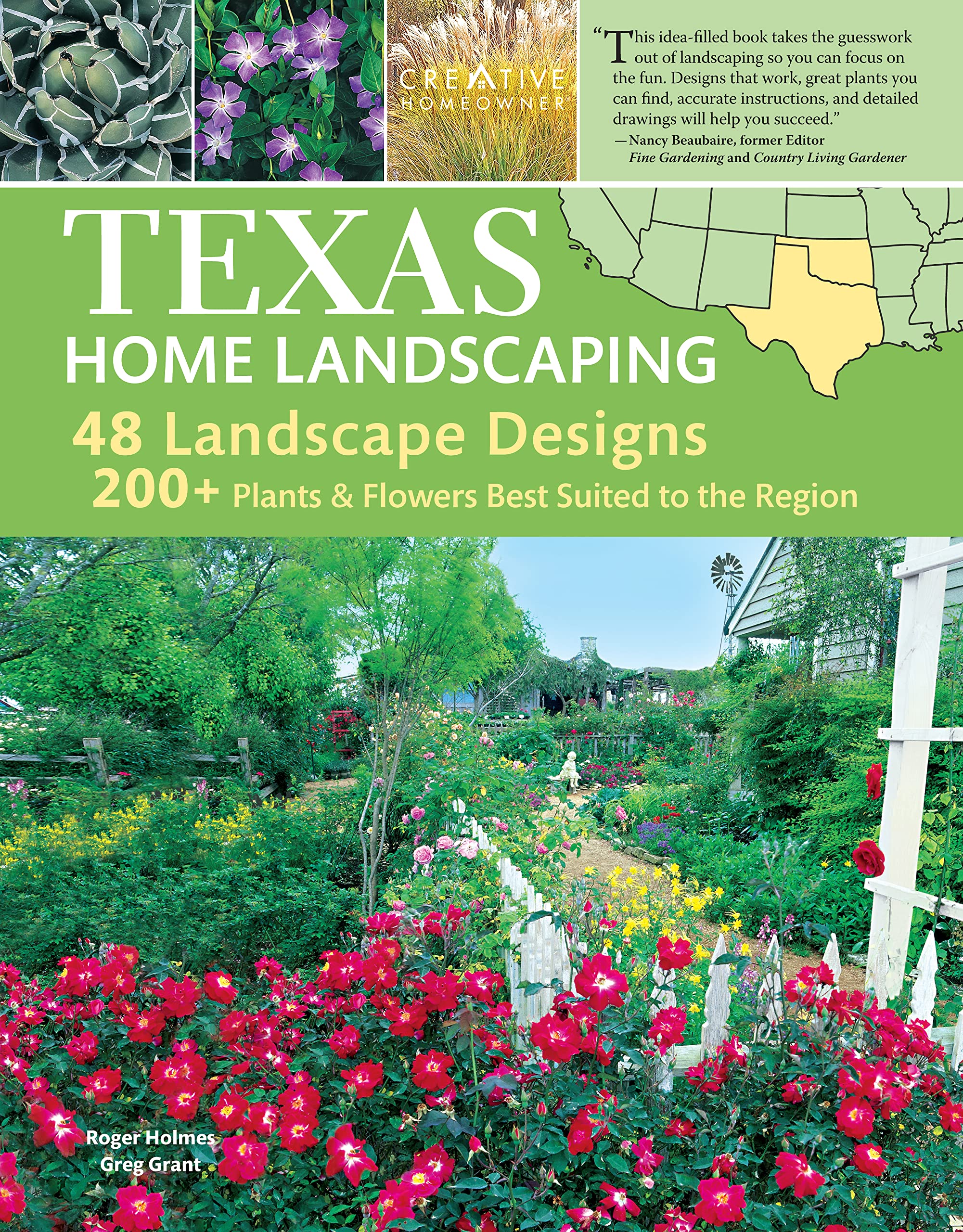 Texas Home Landscaping, 3rd Edition: 48 Landscape Designs, 200+ Plants & Flowers Best Suited to the Region (Creative Homeowner) Gardening Ideas, Plans, and Outdoor DIY Projects for TX and OK