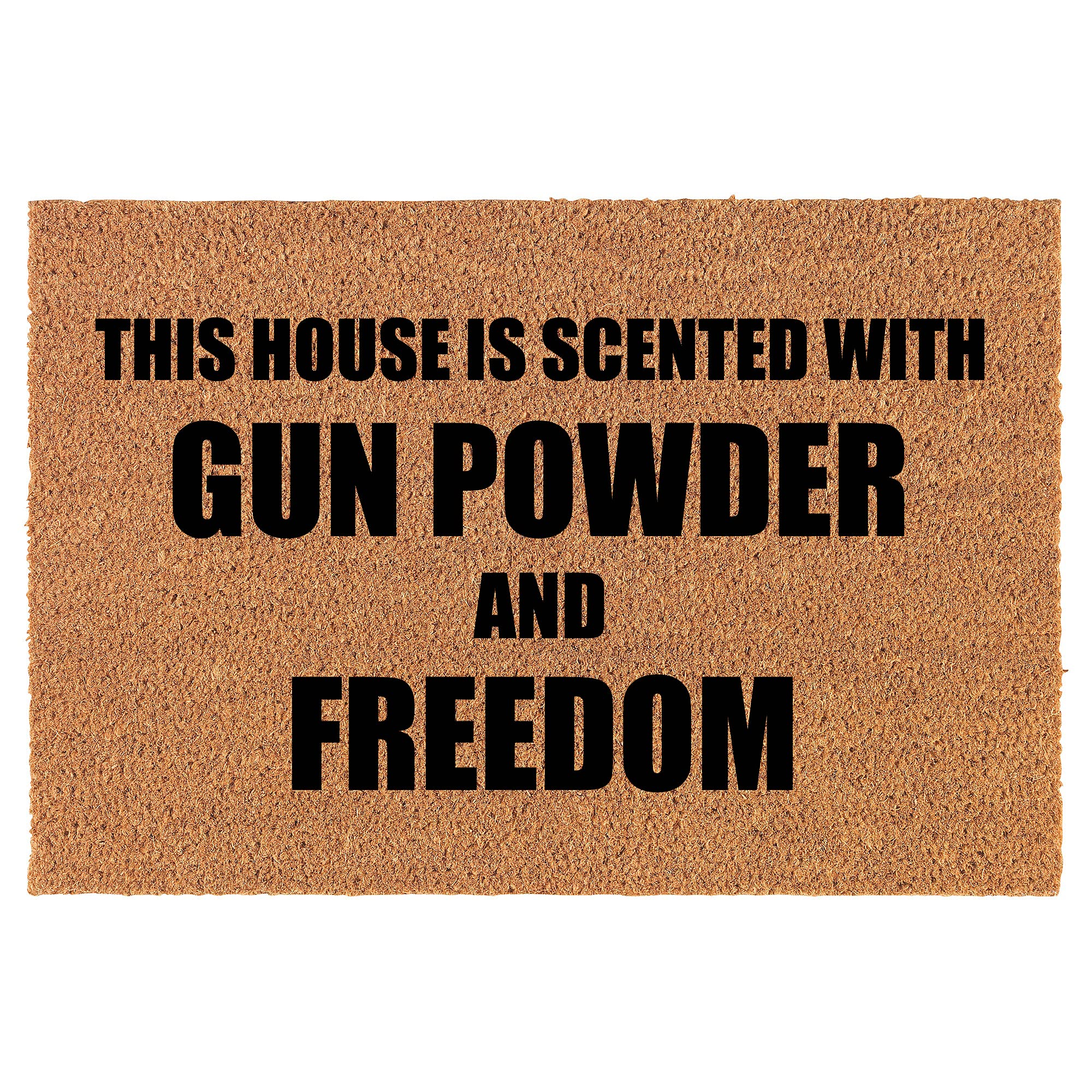 Doormat Natural Coco Coir Door Mat This House is Scented with Gun Powder and Freedom (30" x 18")