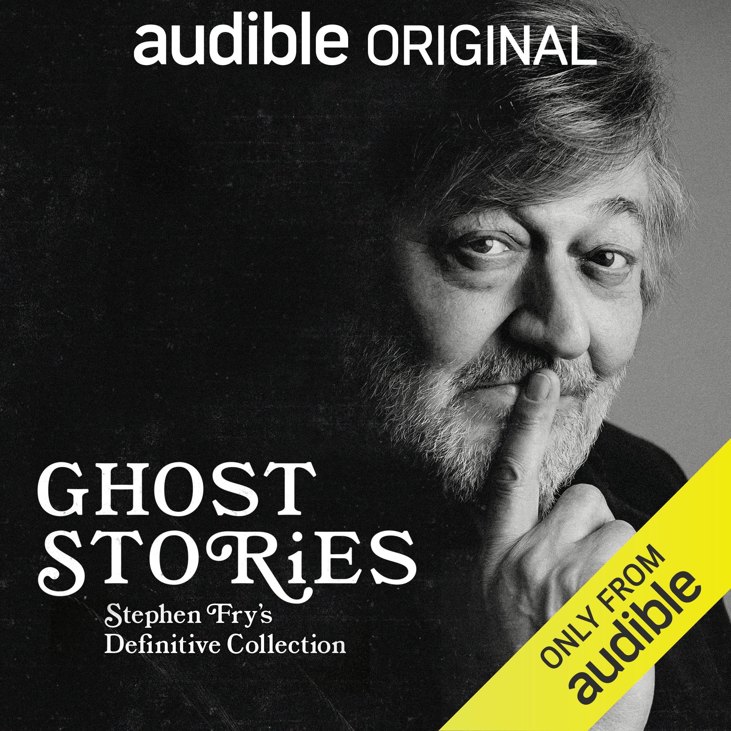 Ghost Stories: Stephen Fry's Definitive Collection