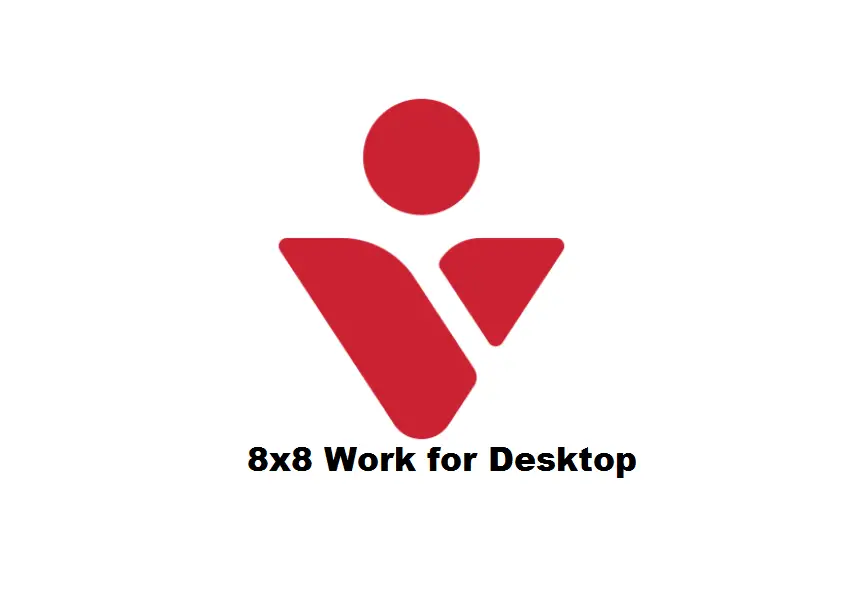 8x8 Desktop COMMUNICATIONS CLOUD-д зориулагдсан