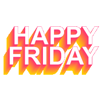 a sign that says happy friday in white letters on a white background