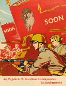 a poster of soldiers with a red banner that says soon on it