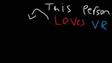 a black background with the words " this person loves vr " written on it