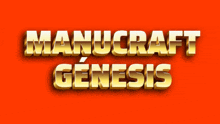 a logo for manucraft genesis is shown on an orange background