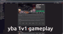 a screen shot of a video game with the words yba 1v1 gameplay at the top