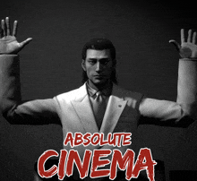 a man in a white suit and tie holds his hands up in front of a sign that says absolute cinema