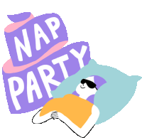 a nap party sign with a person wearing sunglasses