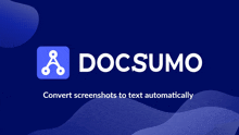 a blue background with the words docsumo convert screenshots to text automatically on it