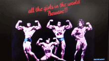 a group of bodybuilders posing for a picture with the words all the girls in the world beware