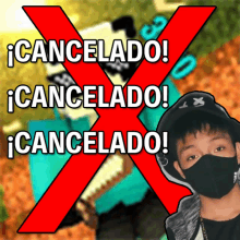 a boy wearing a black mask stands in front of a red x that says cancelado