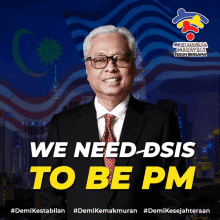 a man in a suit and tie with the words we need dsis to be pm on the bottom