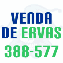 a blue and green advertisement for venda de ervas 388-577