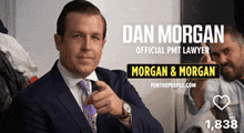 dan morgan is the official pmt lawyer for morgan and morgan