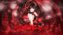 a picture of a girl with the words nightmarer on it