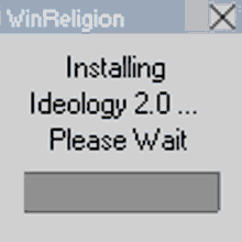 a window that says ' installing ideology 2.0 please wait ' on it