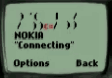 a nokia connecting screen with options and back buttons