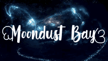 moondust bay 3 is written in white on a blue background