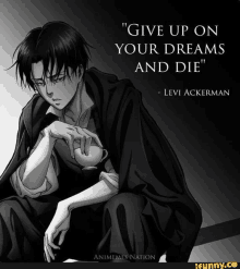 a picture of a man with a quote from levi ackerman