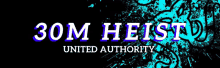 a logo for 30m heist united authority with a blue background