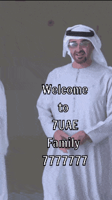 a man in a white robe says welcome to 7uae family 7777777