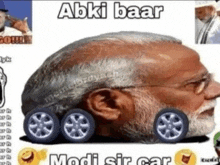 a picture of a man with a beard and wheels on his head with the caption abki baar