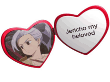 a heart shaped mirror that says jericho my beloved on it