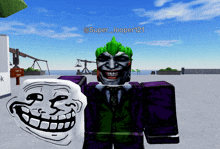 a troll face is next to a joker face with the name super looper121 above it