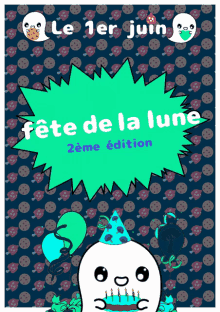 a poster that says le 1er juin fête de la lune on it