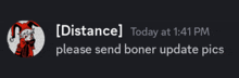 a message that says " distance " today at 1:41 pm please send boner update pics