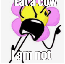 a cartoon character with a pink flower on his head and the words `` eat a cow , i am not '' .