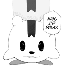 a black and white drawing of a bear with a speech bubble that says nah i d delay