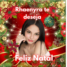 a picture of a woman with the words rhaenyra te deseja feliz natal on the bottom