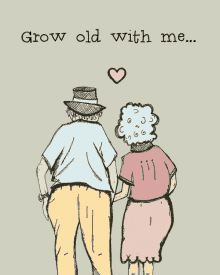 a drawing of a man and woman holding hands with the words grow old with me above them