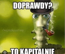 a caterpillar with a top hat and smoking a pipe .