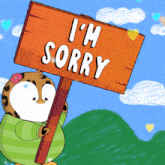 a cartoon penguin is holding up a sign that says i 'm sorry