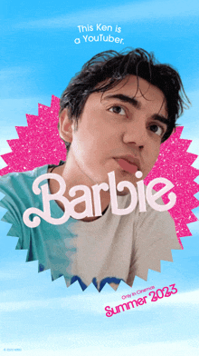 a poster for a movie called this ken is a youtuber barbie