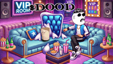 a cartoon of a man sitting on a couch with a sign that says vip $ dood room