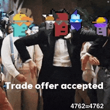 a group of people are dancing in a room with the words trade offer accepted on the bottom