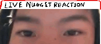 a close up of a person 's eyes with the words " live nugget reaction " above them