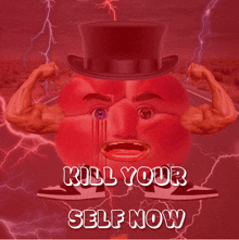 a picture of a peach with a top hat and the words kill your self now below it