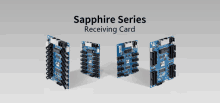 a sapphire series receiving card is displayed