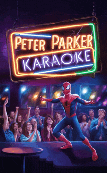 a poster for peter parker karaoke features a spiderman