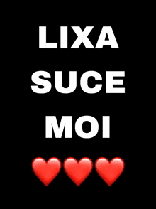 a black background with white text that says lixa suc moi