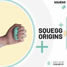 an advertisement for squeegg origins shows a person holding a green ball