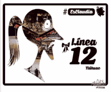 a poster with a silhouette of a woman says linea 12