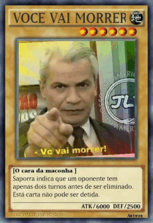 a voce vai morrer card with a man pointing