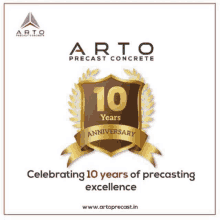 a logo for arto precast concrete celebrates 10 years of precasting excellence