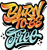 a colorful logo that says burn to be free on it