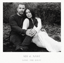 a black and white photo of a man and woman sitting next to each other with the words " adi & nave save the date " below them